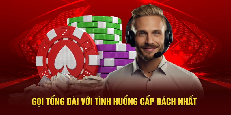 Gọi tổng đài với tình huống cấp bách nhất